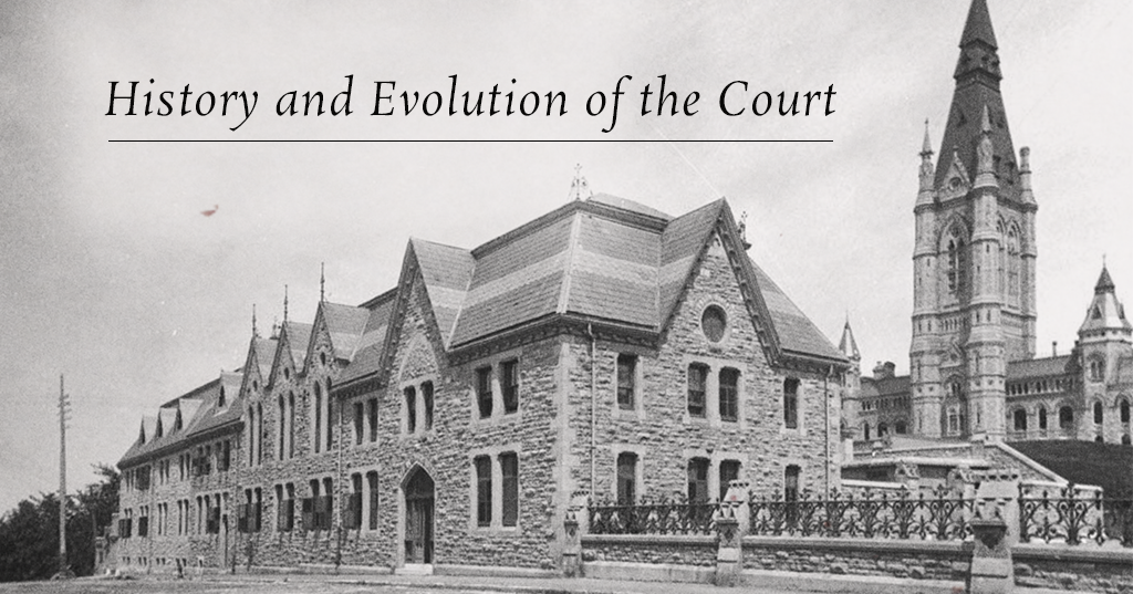 History and Evolution of the Court