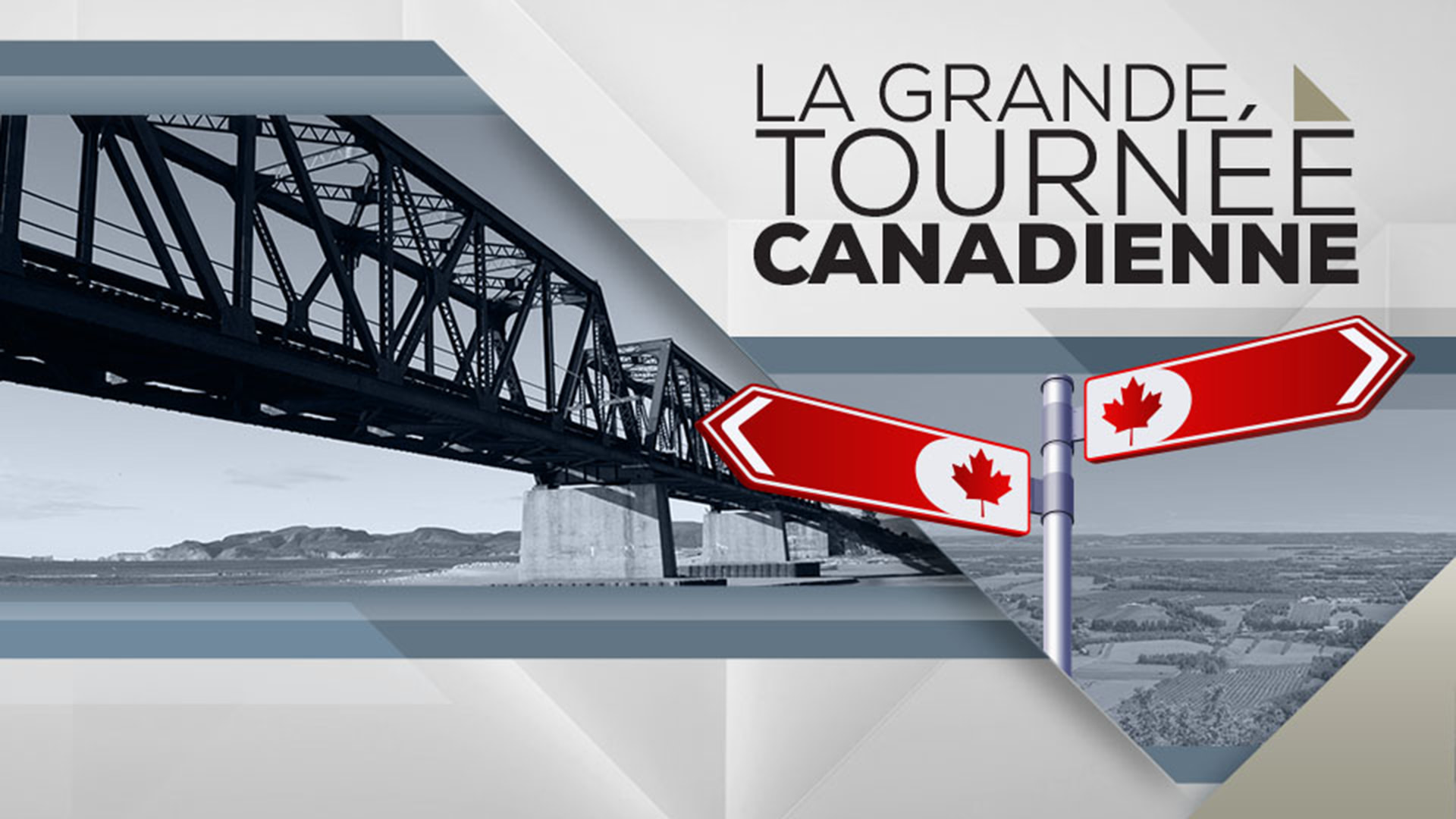 La Grande tournée canadienne