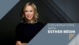 Conversations with Esther Bégin